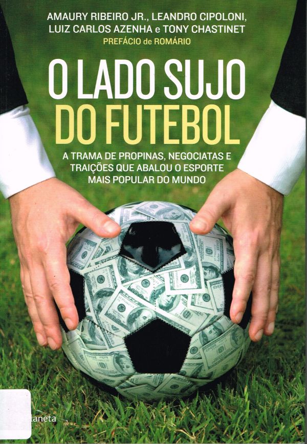 Lado Sujo do Futebol, O - 797 RIB